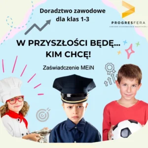 Doradztwo zawodowe dla klas 1-3