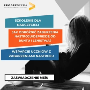Wsparcie ucznia z zaburzeniami nastroju