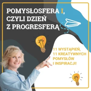 PomysłoSfera, czyli dzień z Progresferą I