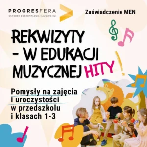 Rekwizyty w edukacji muzycznej
